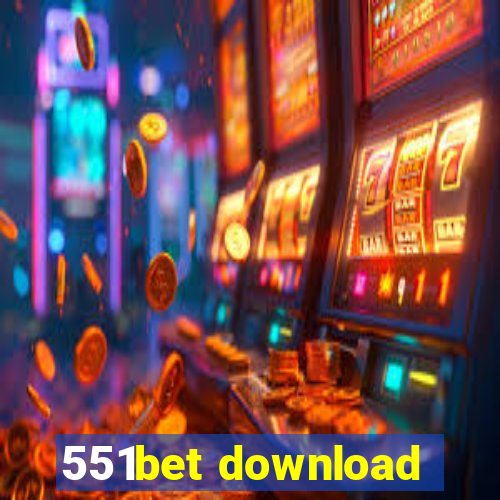 551bet download